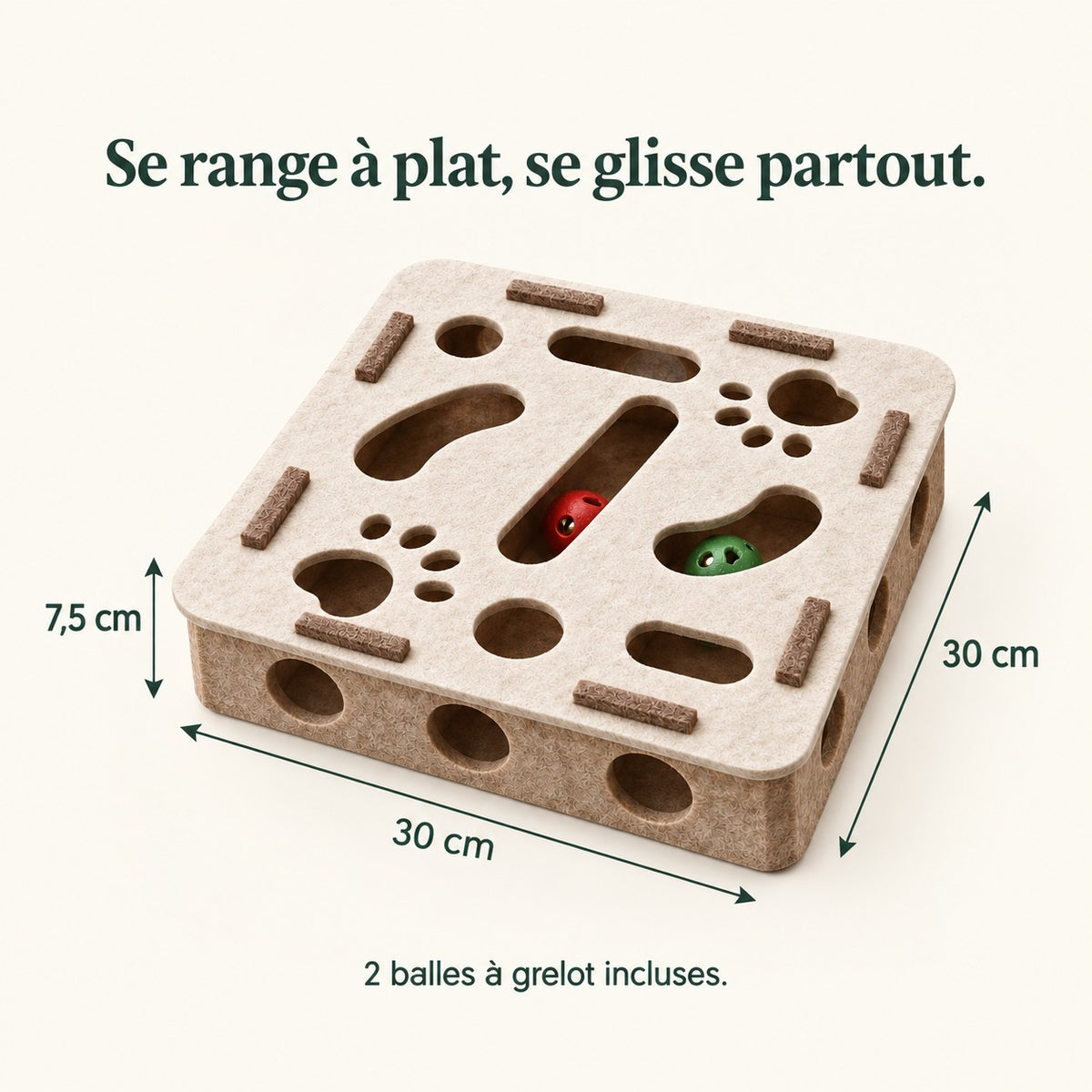 Dédale : 30 × 30 × 7,5 cm, 2 balles à grelot incluses